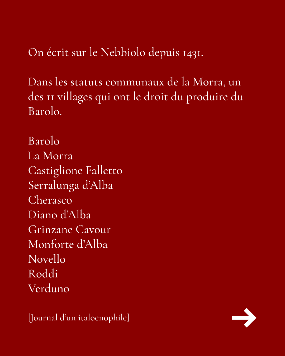 Les onze communes de l'appellation Barolo dans le Piémont, cépage Nebbiolo